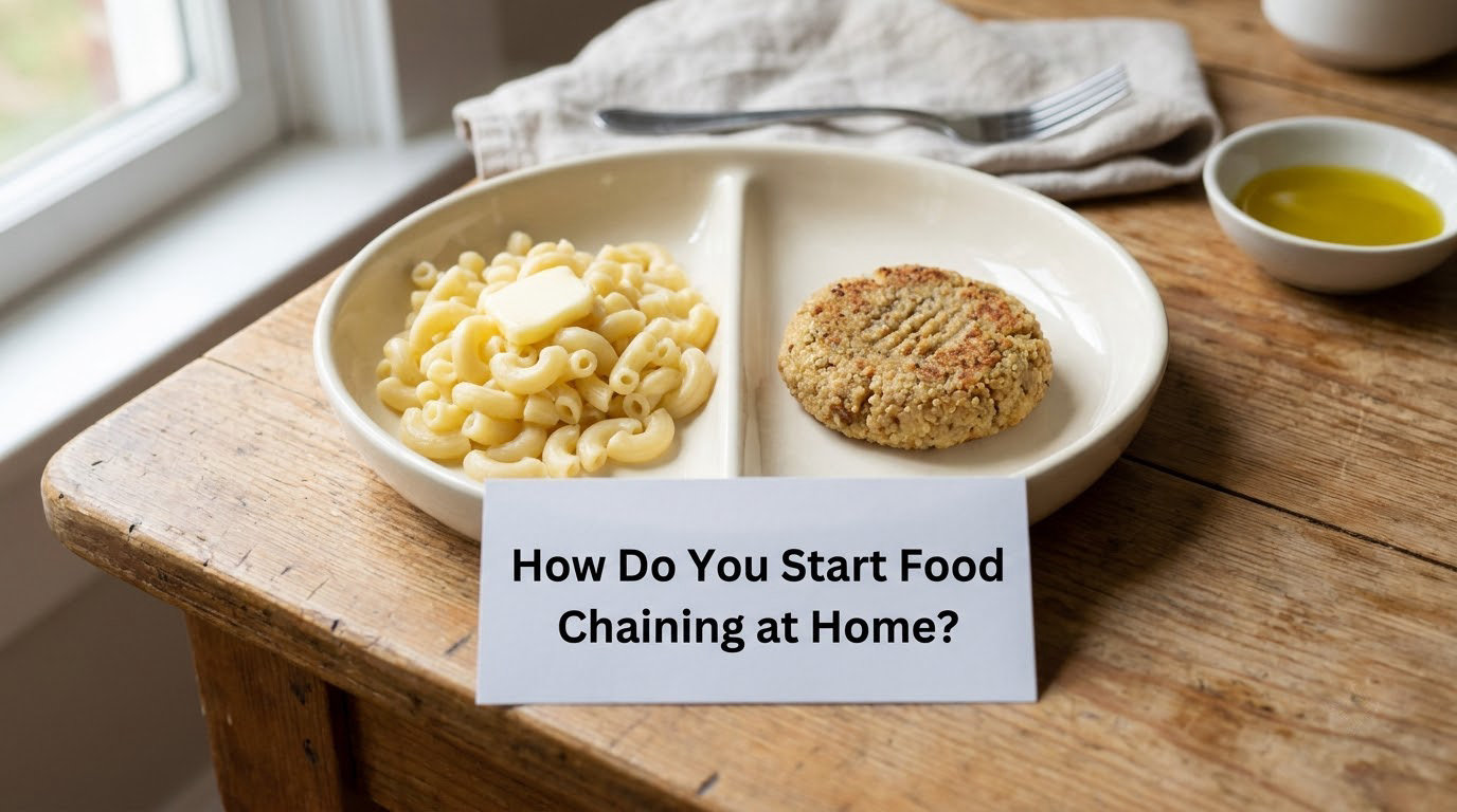 How Do You Start Food Chaining at Home?